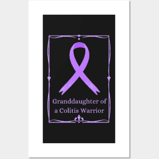 Granddaughter of a Colitis Warrior. Posters and Art